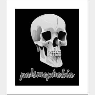 Palsmophobia skull t-shirt Posters and Art